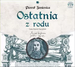 Ostatnia z rodu. Audiobook