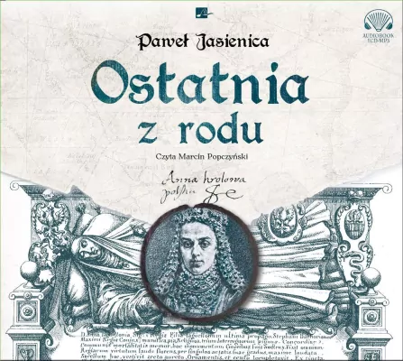 Ostatnia z rodu. Audiobook