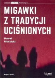 Migawki z tradycji uciśnionych