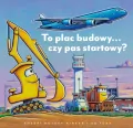 To plac budowy czy pas startowy? - tantis.pl