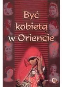Być kobietą w Oriencie - tantis.pl