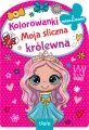 Moja śliczna królewna. Kolorowanki - tantis.pl