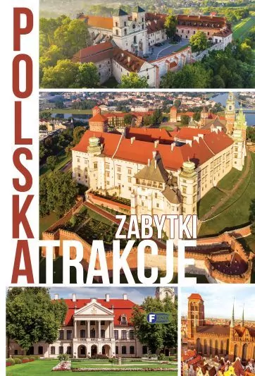 Polska. Atrakcje. Zabytki - tantis.pl
