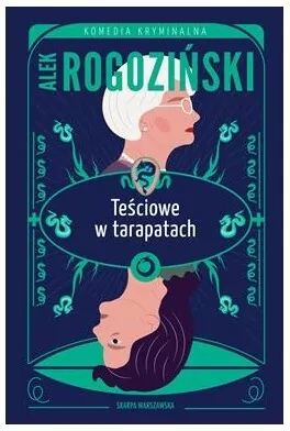 Teściowe w tarapatach - tantis.pl