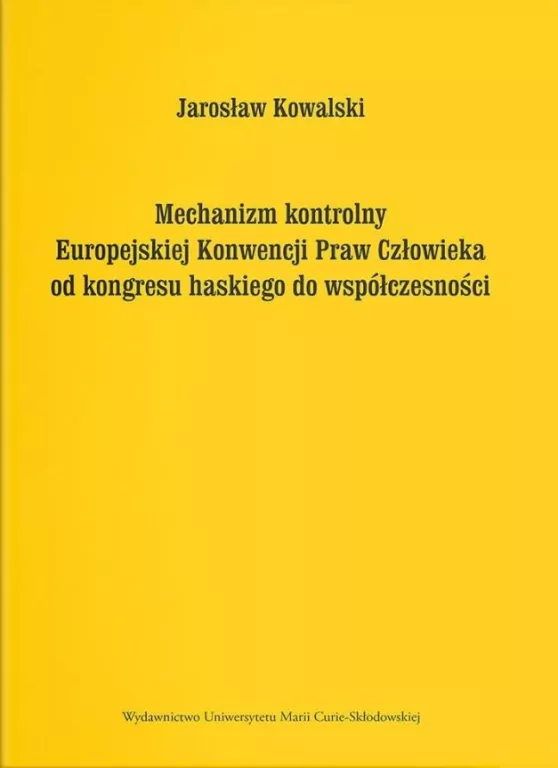 Mechanizm kontrolny Europejskiej Konwencji Praw... - tantis.pl