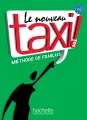 Le Nouveau Taxi! 2.  Methode de Francais. Podręcznik. Język francuski. Szkoła ponadgimnazjalna - tantis.pl