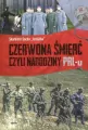 Czerwona śmierć czyli narodziny PRL-u - tantis.pl