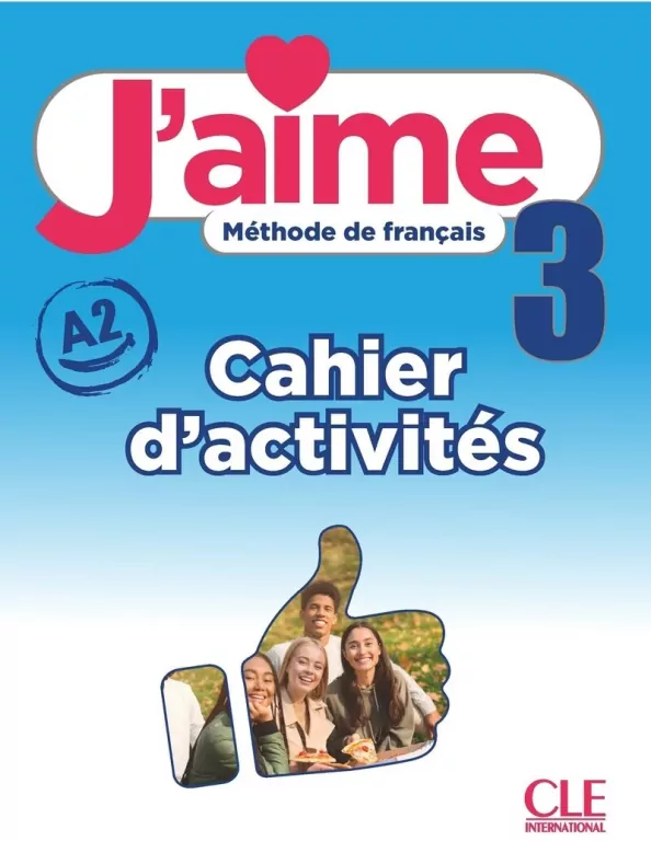 J'aime 3 ćwiczenia do francuskiego A2 - tantis.pl