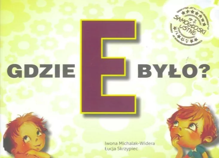 Gdzie E było? Samogłoski ustne nr 2 - tantis.pl