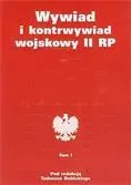 Wywiad i kontrwywiad wojskowy II RP. Tom 1 - tantis.pl