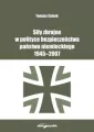 Siły zbrojne w polityce bezpieczeństwa państwa niemieckiego 1945-2007 - tantis.pl
