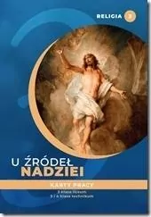 Religia. Liceum i technikum. Klasa 3. U źródeł nadziei. Karty pracy - tantis.pl