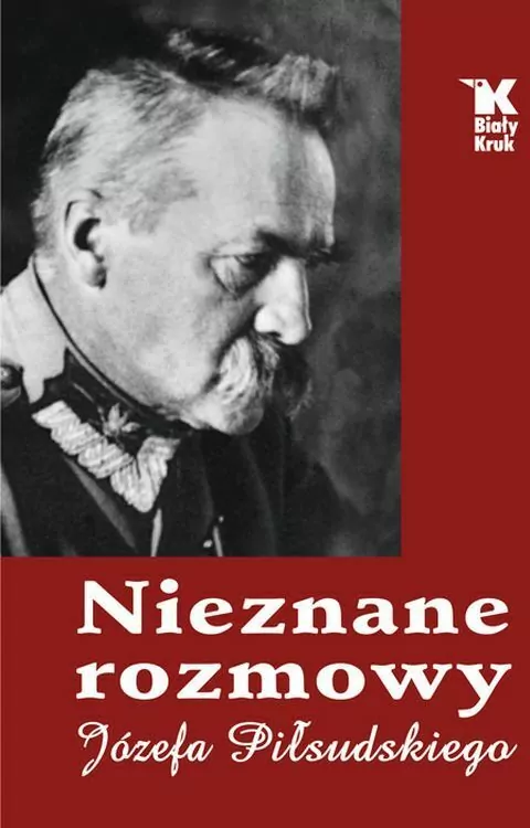Nieznane rozmowy Józefa Piłsudskiego - tantis.pl