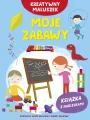 Kreatywny maluszek. Moje zabawy - tantis.pl