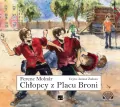 Chłopcy z Placu Broni. Audiobook - tantis.pl
