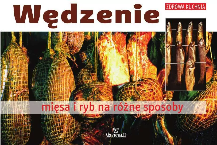 Wędzenie mięsa i ryb na różne sposoby - tantis.pl