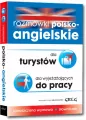 Rozmówki polsko-angielskie. Dla turystów, dla wyjeżdżających do pracy. Uproszczona wymowa, słowniczek - tantis.pl