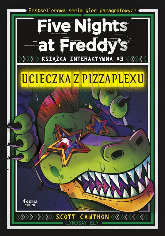 Five Nights at Freddy's T.3 Ucieczka z Pizzaplexu - tantis.pl