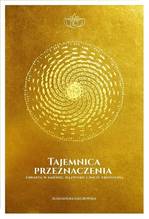 Tajemnica przeznaczenia zawarta w imieniu... - tantis.pl