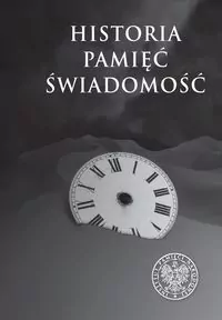 Historia. Pamięć. Świadomość - tantis.pl