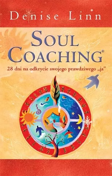 Soul Coaching, 28 dni na odkrycie swojego prawdziwego "ja" - tantis.pl