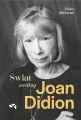 Świat według Joan Didion - tantis.pl