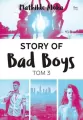 Story of Bad Boys. Tom 3 - tantis.pl