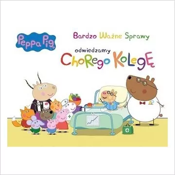 Odwiedzamy chorego kolegę. Świnka Peppa Bardzo ważne sprawy - tantis.pl