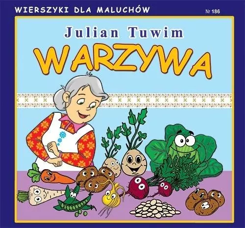 Wierszyki dla Maluchów 186. Warzywa - tantis.pl