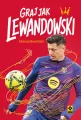 Graj jak Lewandowski - tantis.pl