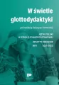 W świetle glottodydaktyki Język Polski w Szkole Ponadpodstawowej 1. Zeszyty Kieleckie 2021/2022 - tantis.pl