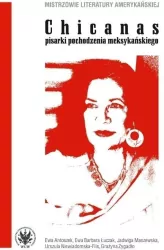 Chicanas - pisarki pochodzenia meksykańskiego