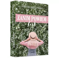 Zanim powiem tak. Tylko jedno słowo