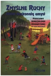 Zmyślne ruchy które doskonalą umysł