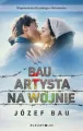Bau. Artysta na wojnie - tantis.pl