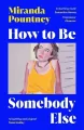 How to be somebody else wer. angielska - tantis.pl