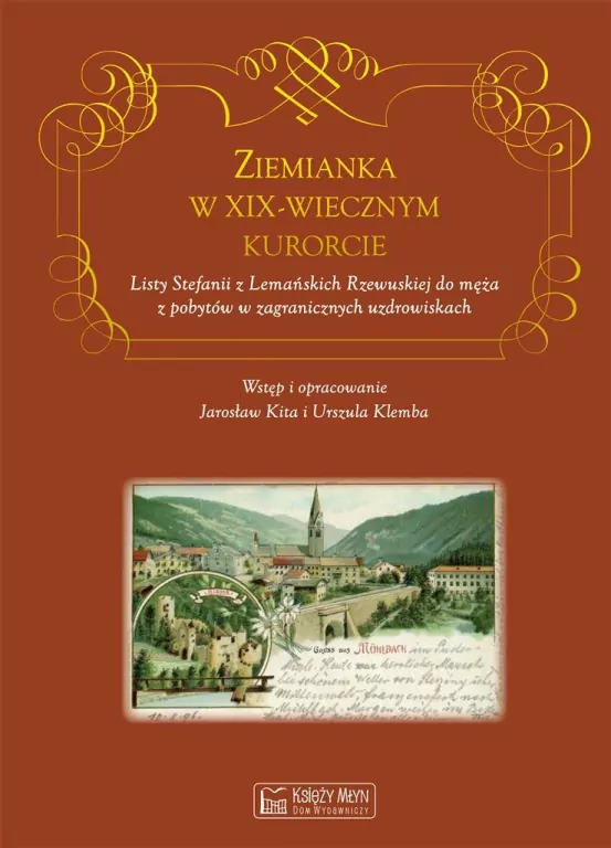 Ziemianka w XIX-wiecznym kurorcie - tantis.pl
