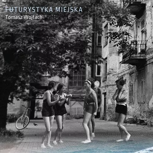 Futurystyka miejska - tantis.pl