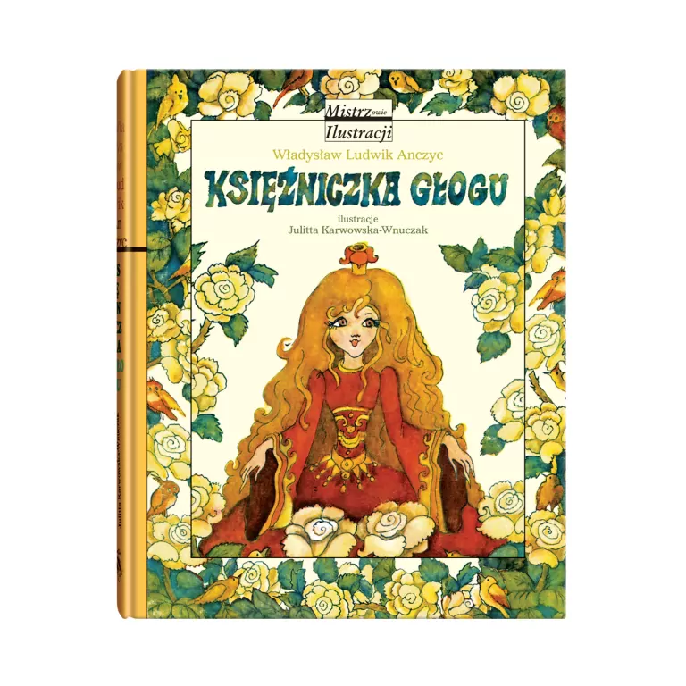 Księżniczka Głogu. Mistrzowie ilustracji - tantis.pl