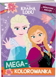 Kraina Lodu. Megakolorowanka. Brokatowe naklejki