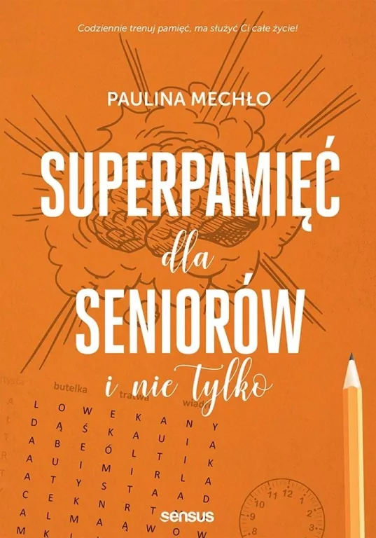 Superpamięć dla seniorów i nie tylko - tantis.pl