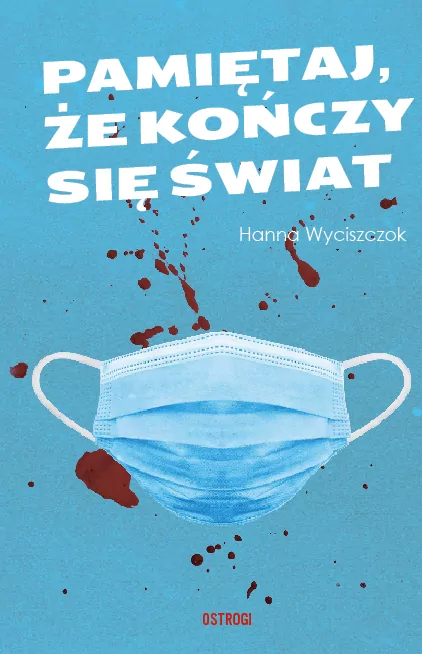 Pamiętaj że kończy się świat - tantis.pl