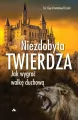 Niezdobyta twierdza. Jak wygrać walkę duchową - tantis.pl
