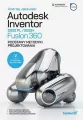 Autodesk Inventor 2022 PL/2022+ Fusion 360. Podstawy metodyki projektowania - tantis.pl
