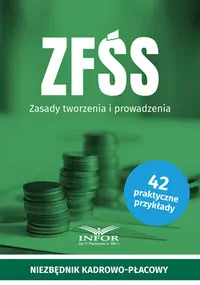 ZFŚS. Zasady tworzenia i prowadzenia - tantis.pl