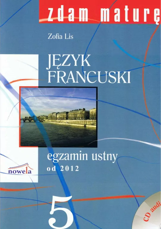 Zdam maturę 2015 j. francuski egzamin ustny +CD - tantis.pl