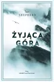Żyjąca Góra - tantis.pl