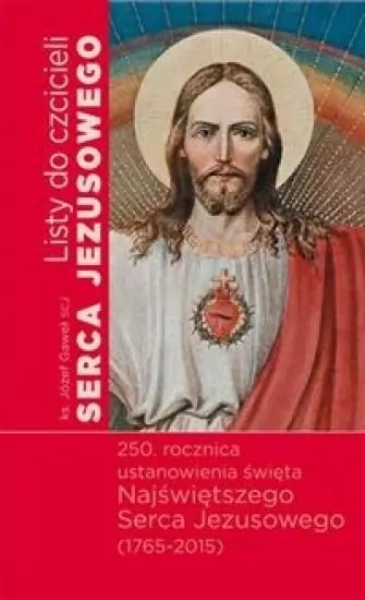 Listy do czcicieli Serca Jezusowego - tantis.pl