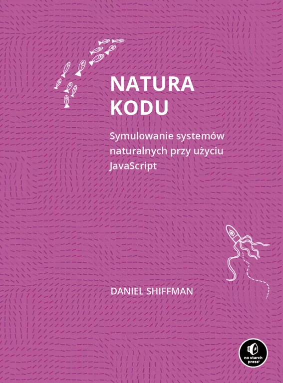 Natura kodu. Symulowanie systemów naturalnych... - tantis.pl