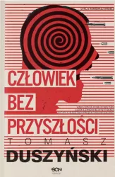 Człowiek bez przyszłości